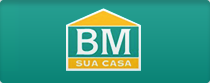 BM Sua Casa